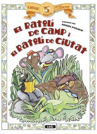 EL RATOLÍ DE CAMP I EL RATOLÍ DE CIUTAT | 9788447440979 | PEINADOR, ÁNGELES | Llibreria Online de Vilafranca del Penedès | Comprar llibres en català