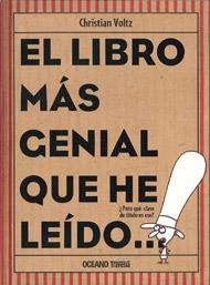 EL LIBRO MAS GENIAL QUE HE LEIDO | 9786074005448 | VOLTZ, C | Llibreria L'Odissea - Libreria Online de Vilafranca del Penedès - Comprar libros