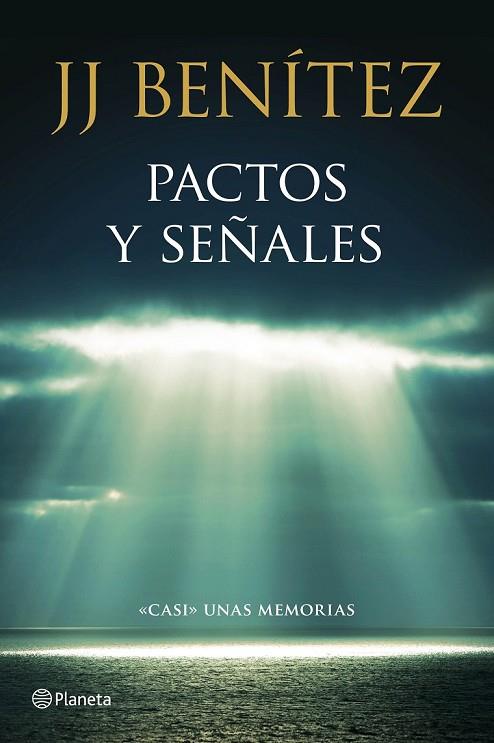 PACTOS Y SEÑALES | 9788408136781 | BENÍTEZ, J.J | Llibreria L'Odissea - Libreria Online de Vilafranca del Penedès - Comprar libros