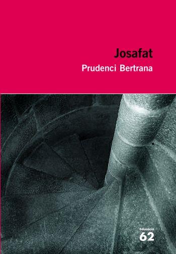 JOSAFAT | 9788492672509 | BERTRANA, PRUDENCI | Llibreria L'Odissea - Libreria Online de Vilafranca del Penedès - Comprar libros