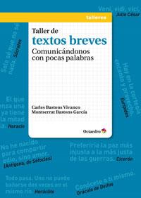 TALLER DE TEXTOS BREVES | 9788499218212 | BASTONS VIVANCO, CARLES / BASTONS GARCÍA, MONTSERRAT | Llibreria Online de Vilafranca del Penedès | Comprar llibres en català