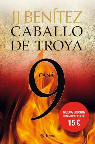 CANÁ CABALLO DE TROYA 9 | 9788408133735 | BENITEZ, J J | Llibreria L'Odissea - Libreria Online de Vilafranca del Penedès - Comprar libros