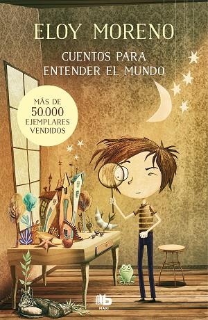 CUENTOS PARA ENTENDER EL MUNDO | 9788413141411 | MORENO, ELOY | Llibreria L'Odissea - Libreria Online de Vilafranca del Penedès - Comprar libros