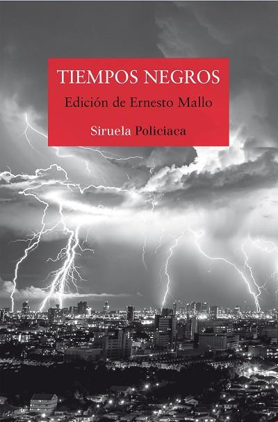 TIEMPOS NEGROS | 9788417151294 | SILVA, LORENZO/FREIRE, ESPIDO/RAVELO, ALEXIS/GIMÉNEZ BARTLETT, ALICIA/DÍAZ, JENN/MALLO, ERNESTO/Y OT | Llibreria L'Odissea - Libreria Online de Vilafranca del Penedès - Comprar libros
