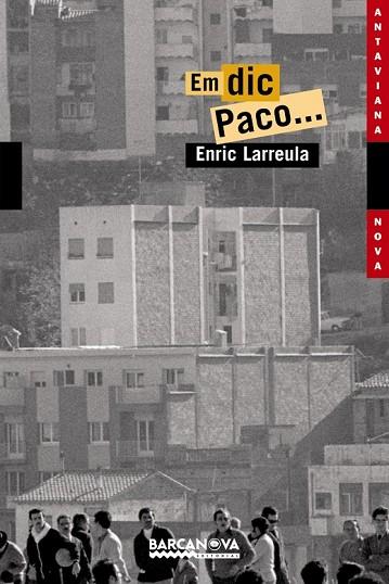EM DIC PACO | 9788448919405 | LARREULA VIDAL, ENRI | Llibreria L'Odissea - Libreria Online de Vilafranca del Penedès - Comprar libros