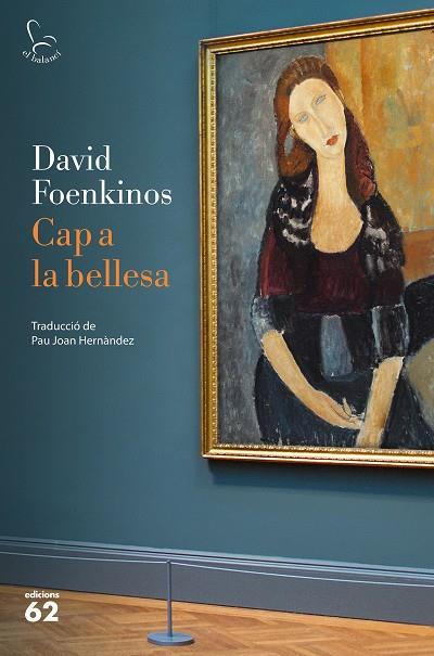 CAP A LA BELLESA | 9788429777499 | FOENKINOS, DAVID | Llibreria L'Odissea - Libreria Online de Vilafranca del Penedès - Comprar libros