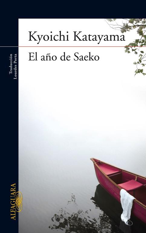 EL AÑO DE SAEKO | 9788420407272 | KATAYAMA, KYOICHI | Llibreria Online de Vilafranca del Penedès | Comprar llibres en català