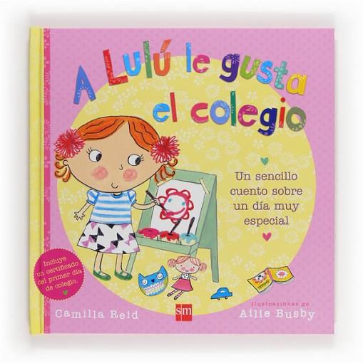 A LULU LE GUSTA EL COLEGIO | 9788467560435 | REID, CAMILLA | Llibreria L'Odissea - Libreria Online de Vilafranca del Penedès - Comprar libros