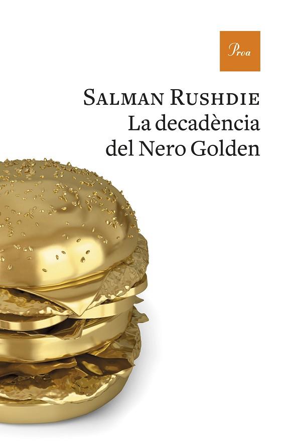 LA DECADÈNCIA DEL NERO GOLDEN | 9788475886893 | RUSHDIE, SALMAN | Llibreria L'Odissea - Libreria Online de Vilafranca del Penedès - Comprar libros