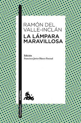LA LAMPARA MARAVILLOSA | 9788467033649 | DEL VALLE-INCLAN, RAMON | Llibreria Online de Vilafranca del Penedès | Comprar llibres en català