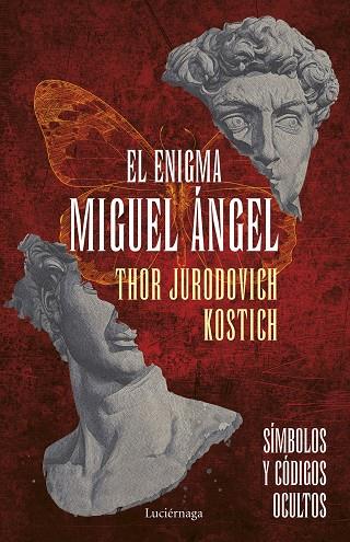 EL ENIGMA MIGUEL ÁNGEL | 9788418015960 | JURODOVICH KOSTICH, THOR | Llibreria Online de Vilafranca del Penedès | Comprar llibres en català