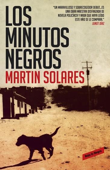 LOS MINUTOS NEGROS | 9788439726982 | SOLARES, MARTIN | Llibreria Online de Vilafranca del Penedès | Comprar llibres en català