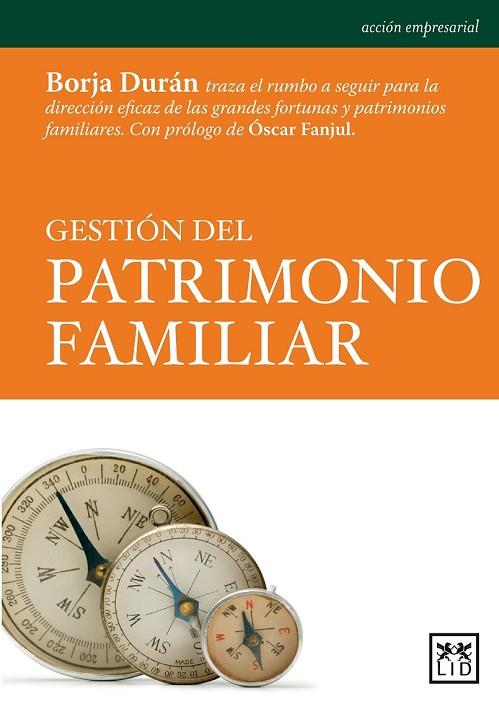 GESTION DEL PATRIMONIO FAMILIAR | 9788483567654 | DURAN, BORJA | Llibreria L'Odissea - Libreria Online de Vilafranca del Penedès - Comprar libros