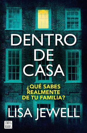 DENTRO DE CASA | 9788408267546 | JEWELL, LISA | Llibreria L'Odissea - Libreria Online de Vilafranca del Penedès - Comprar libros