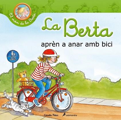 LA BERTA APRÈN A ANAR AMB BICI | 9788490574195 | SCHNEIDER, LIANE | Llibreria L'Odissea - Libreria Online de Vilafranca del Penedès - Comprar libros