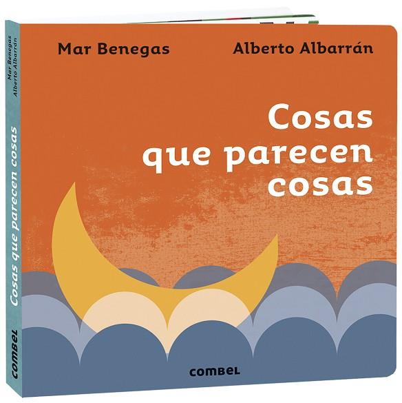 COSAS QUE PARECEN COSAS | 9788491016410 | BENEGAS ORTIZ, MARÍA DEL MAR | Llibreria L'Odissea - Libreria Online de Vilafranca del Penedès - Comprar libros