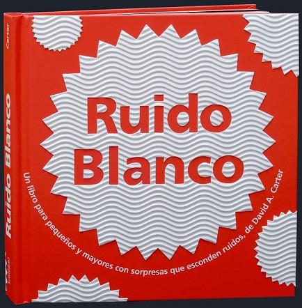 RUIDO BLANCO | 9788498255515 | CARTER, DAVID A | Llibreria L'Odissea - Libreria Online de Vilafranca del Penedès - Comprar libros