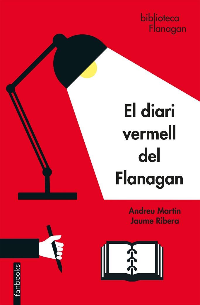 EL DIARI VERMELL DEL FLANAGAN | 9788417515997 | MARTÍN, ANDREU / RIBERA, JAUME | Llibreria L'Odissea - Libreria Online de Vilafranca del Penedès - Comprar libros