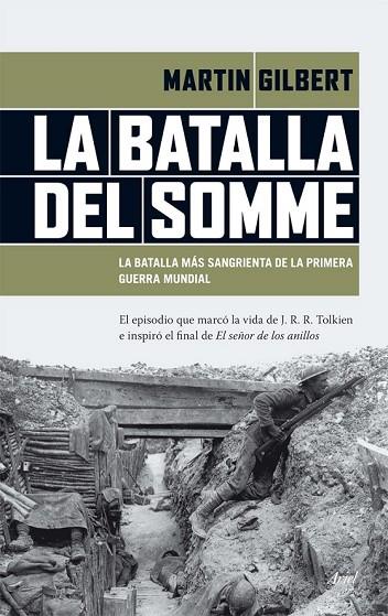 LA BATALLA DEL SOMME | 9788434417458 | GILBERT, MARTIN | Llibreria Online de Vilafranca del Penedès | Comprar llibres en català