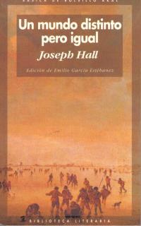 UN MUNDO DISTINTO PERO IGUAL | 9788446002796 | JOSEPH HALL | Llibreria L'Odissea - Libreria Online de Vilafranca del Penedès - Comprar libros