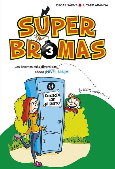 LAS BROMAS MÁS DIVERTIDAS  | 9788490436264 | SAENZ, OSCAR / ARANDA, RICARD | Llibreria Online de Vilafranca del Penedès | Comprar llibres en català