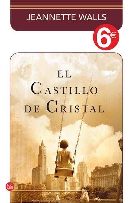 EL CASTILLO DE CRISTAL | 9788466325509 | WALLS, JEANNETTE | Llibreria Online de Vilafranca del Penedès | Comprar llibres en català