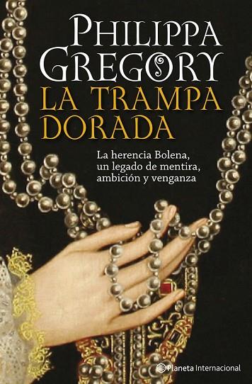 LA TRAMPA DORADA | 9788408093282 | GREGORY, PHILIPPA | Llibreria L'Odissea - Libreria Online de Vilafranca del Penedès - Comprar libros