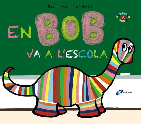 EN BOB VA A L ' ESCOLA | 9788499066868 | BISINSKI, PIERRICK | Llibreria L'Odissea - Libreria Online de Vilafranca del Penedès - Comprar libros