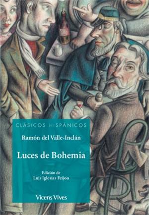 LUCES DE BOHEMIA (CLASICOS HISPANICOS) | 9788468244600 | ANTON GARCIA, FRANCESC/IGLESIAS FEIJOO, LUIS/ANTAS GARCIA, DELMIRO | Llibreria L'Odissea - Libreria Online de Vilafranca del Penedès - Comprar libros