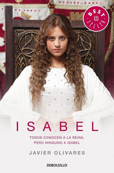 ISABEL | 9788490327777 | OLIVARES, JAVIER | Llibreria Online de Vilafranca del Penedès | Comprar llibres en català