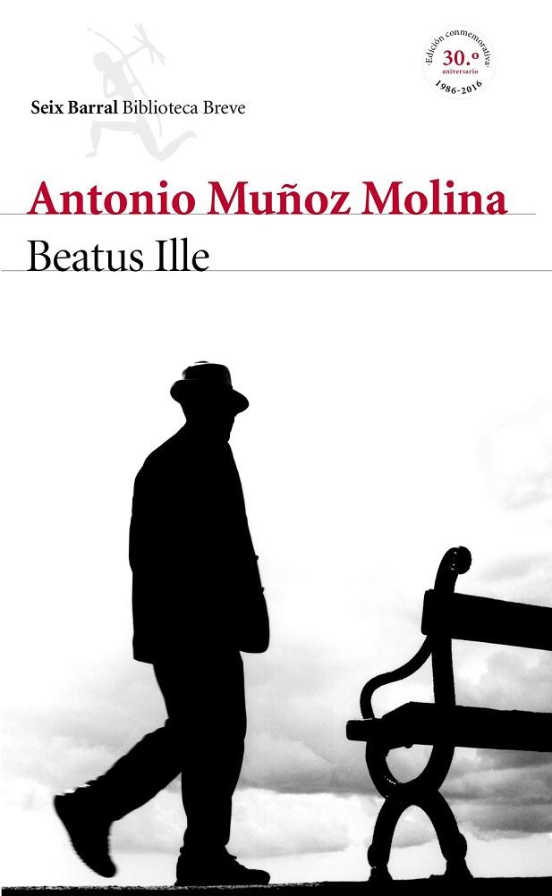 BEATUS ILLE | 9788432225765 | MUÑOZ MOLINA, ANTONIO | Llibreria L'Odissea - Libreria Online de Vilafranca del Penedès - Comprar libros