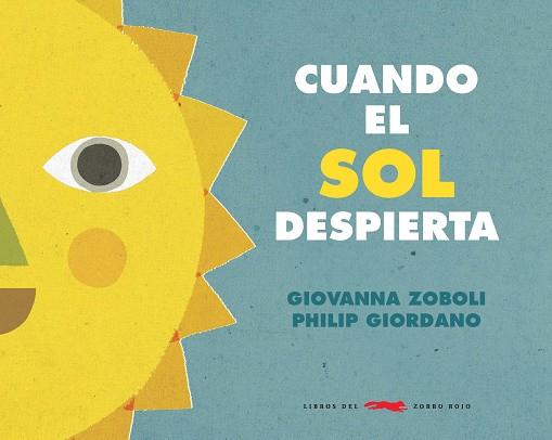 CUANDO EL SOL DESPIERTA | 9788412061130 | ZOBOLI, GIOVANNA | Llibreria Online de Vilafranca del Penedès | Comprar llibres en català
