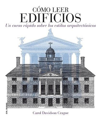 CÓMO LEER EDIFICIOS | 9788496669826 | DAVIDSON, CAROL | Llibreria Online de Vilafranca del Penedès | Comprar llibres en català