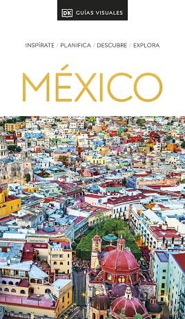 MÉXICO (GUÍAS VISUALES) 2022 | 9780241574485 | DK, | Llibreria L'Odissea - Libreria Online de Vilafranca del Penedès - Comprar libros