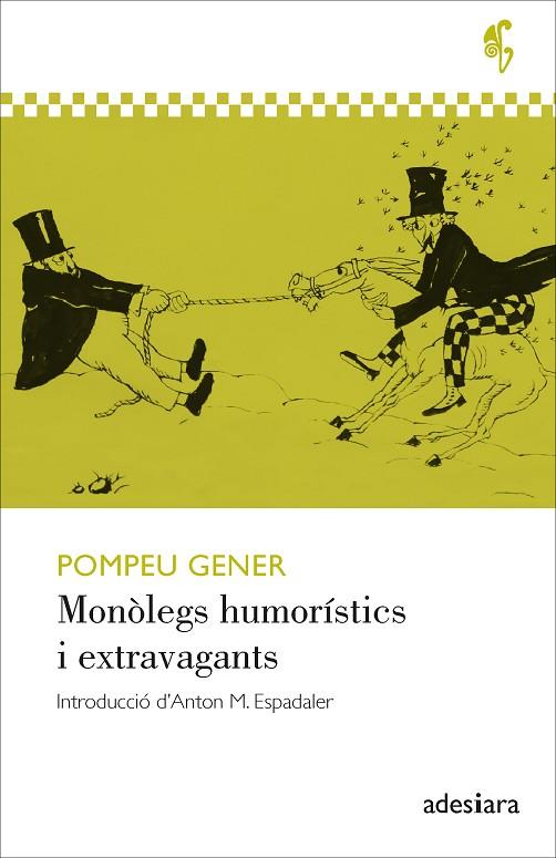 MONÒLEGS HUMORÍSTICS I EXTRAVAGANTS | 9788416948994 | GENER, POMPEU | Llibreria L'Odissea - Libreria Online de Vilafranca del Penedès - Comprar libros