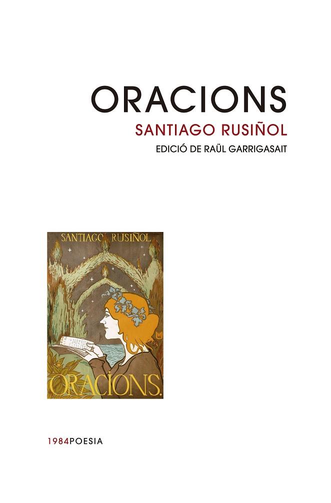 ORACIONS | 9788416987313 | RUSIÑOL I PRATS, SANTIAGO | Llibreria L'Odissea - Libreria Online de Vilafranca del Penedès - Comprar libros