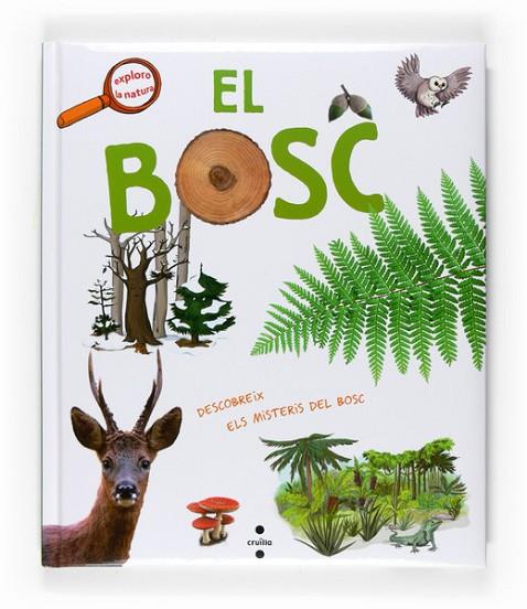 EL BOSC | 9788466123839 | AA.VV | Llibreria Online de Vilafranca del Penedès | Comprar llibres en català