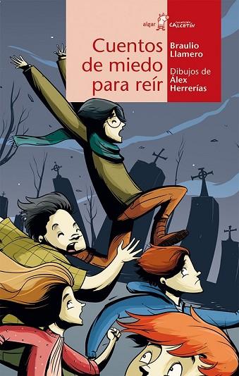 CUENTOS DE MIEDO PARA REÍR | 9788498457834 | LLAMERO, BRAULIO | Llibreria L'Odissea - Libreria Online de Vilafranca del Penedès - Comprar libros