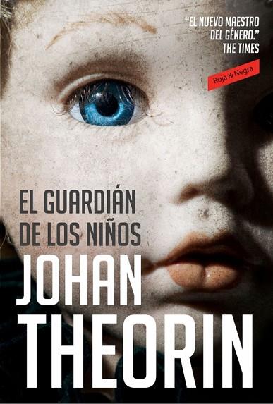 EL GUARDIAN DE LOS NIÑOS | 9788439725800 | THEORIN, JOHAN | Llibreria Online de Vilafranca del Penedès | Comprar llibres en català