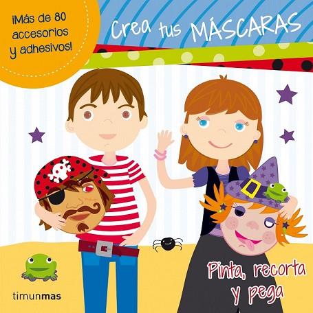 CREA TUS MÁSCARAS | 9788408034384 | AA. VV. | Llibreria Online de Vilafranca del Penedès | Comprar llibres en català