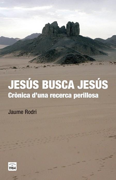 JESÚS BUSCA JESÚS | 9788415835547 | RODRI FEBRER, JAUME | Llibreria L'Odissea - Libreria Online de Vilafranca del Penedès - Comprar libros