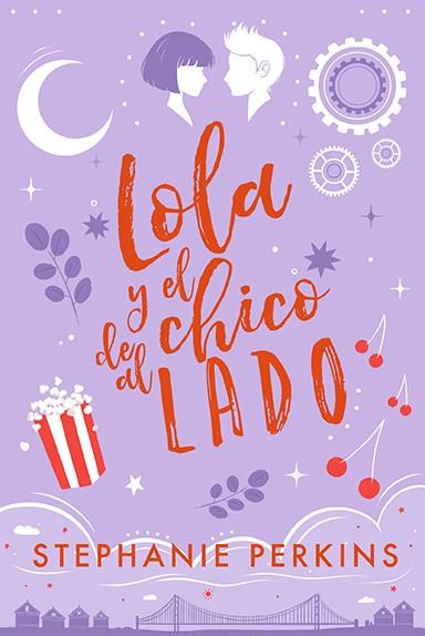 LOLA Y EL CHICO DE AL LADO | 9788424671877 | PERKINS, STEPHANIE | Llibreria Online de Vilafranca del Penedès | Comprar llibres en català