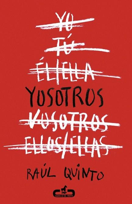 YOSOTROS  | 9788415451518 | QUINTO, RAUL | Llibreria Online de Vilafranca del Penedès | Comprar llibres en català
