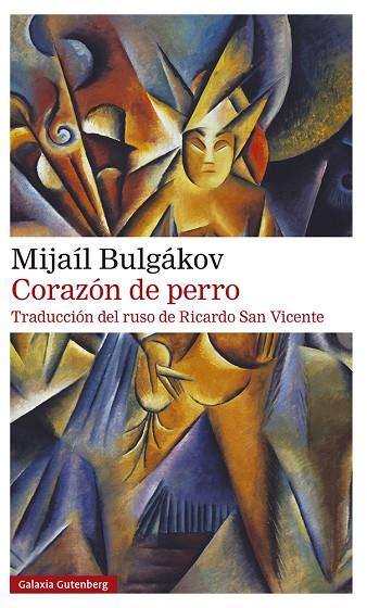 CORAZÓN DE PERRO | 9788417971441 | BULGÁKOV, MIJAÍL | Llibreria L'Odissea - Libreria Online de Vilafranca del Penedès - Comprar libros