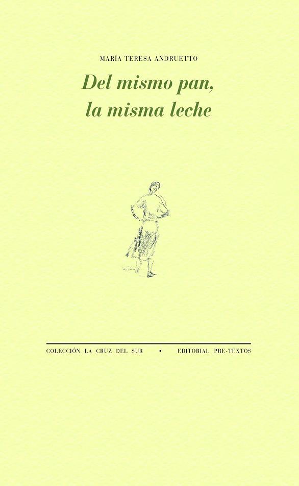 DEL MISMO PAN LA MISMA LECHE | 9788419633361 | ANDRUETTO, MARÍA TERESA | Llibreria Online de Vilafranca del Penedès | Comprar llibres en català