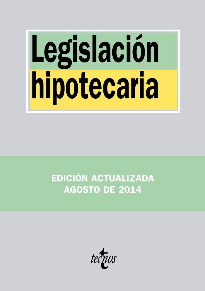 LEGISLACIÓN HIPOTECARIA | 9788430963461 | EDITORIAL TECNOS | Llibreria Online de Vilafranca del Penedès | Comprar llibres en català