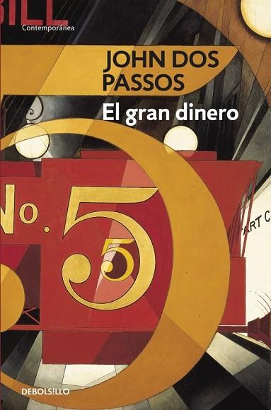 EL GRAN DINERO | 9788483464588 | DOS PASSOS, JOHN | Llibreria L'Odissea - Libreria Online de Vilafranca del Penedès - Comprar libros