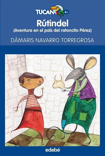 RUTINDEL AVENTURA EN EL PAIS DEL RATONCITO PEREZ | 9788423695928 | NAVARRO, DAMARIS | Llibreria Online de Vilafranca del Penedès | Comprar llibres en català