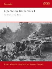 OPERACION BARBARROJA I LA INVASION DE RUSIA | 9788493974886 | KIRCHUBEL, ROBERT | Llibreria L'Odissea - Libreria Online de Vilafranca del Penedès - Comprar libros