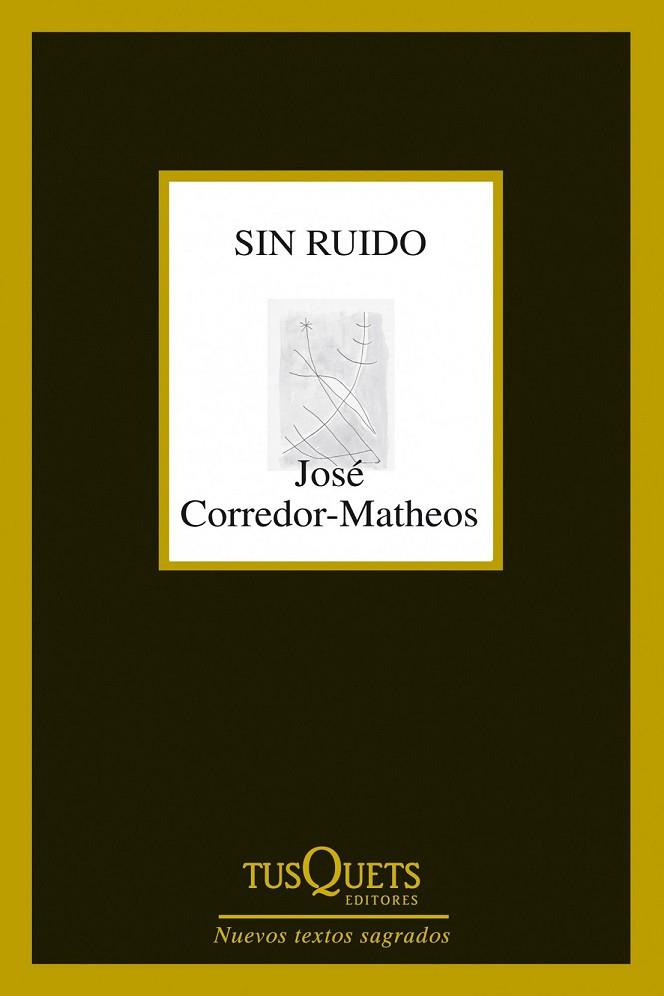 SIN RUIDO | 9788483834961 | CORREDOR-MATHEOS, JOSÉ  | Llibreria L'Odissea - Libreria Online de Vilafranca del Penedès - Comprar libros
